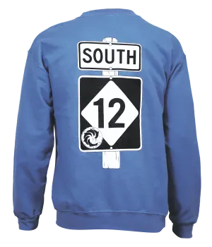 HWY 12 Crew Sweatshirt